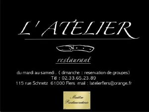 Interview By Gregory Restaurant L'Atelier  Flers - France Bleu le vendredi 11 juillet 2014 