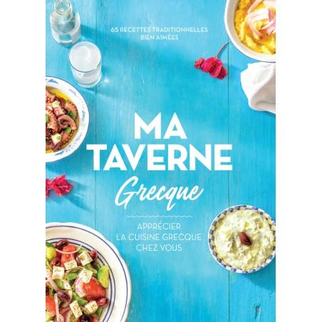 Livre: Ma Taverne Grecque de Ioanna Pavlaki & Makis Georgiadis 65 recettes