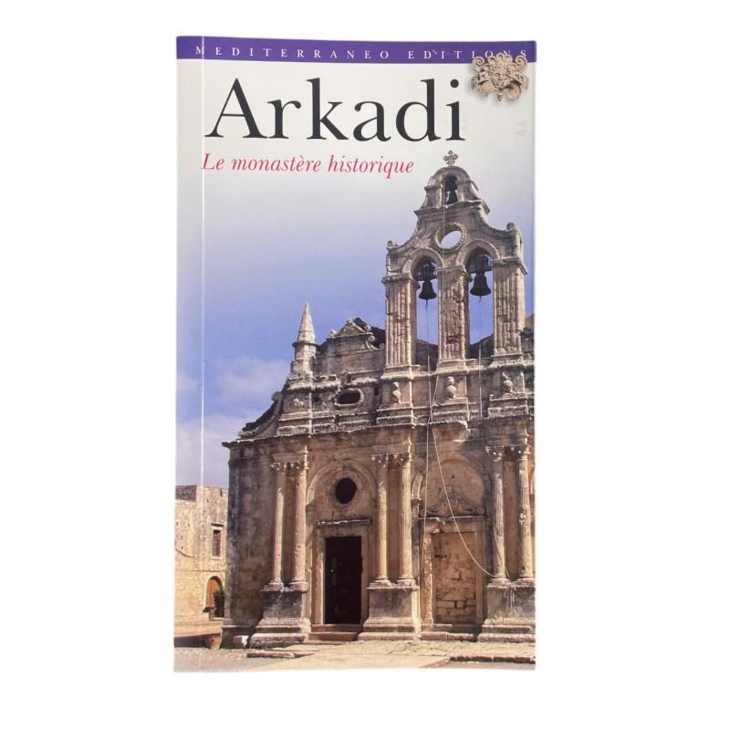 Livre - ARKADI - le monastère historique MEDITERRANEO EDITIONS 70 pages Livre - ARKADI - le monastère historique MEDITERRANEO EDITIONS 70 pages