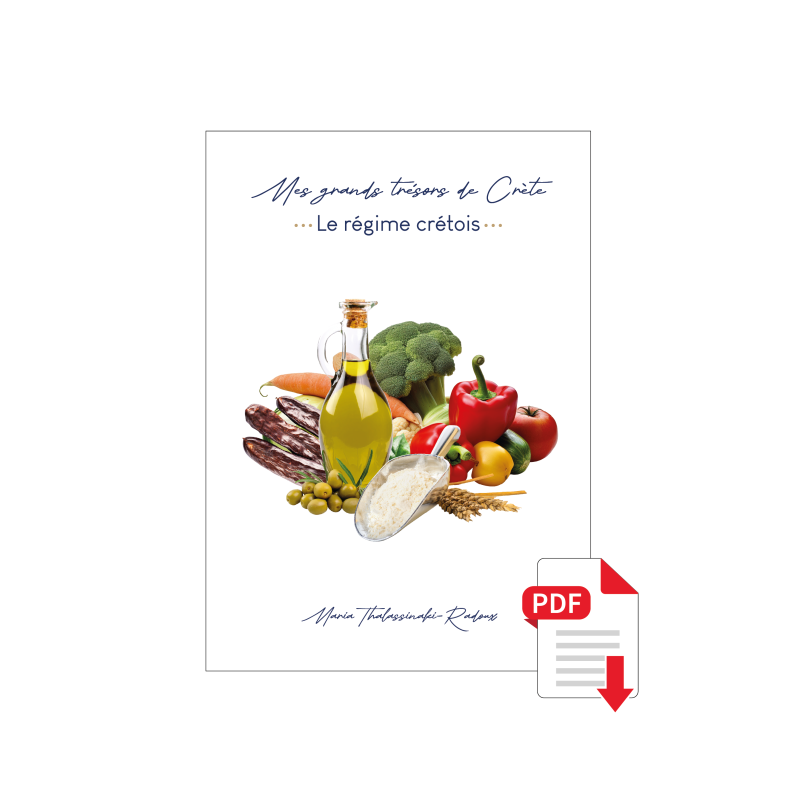 Les Grands Trésors de Crète : Le Régime Crétois en 15 Recettes en PDF