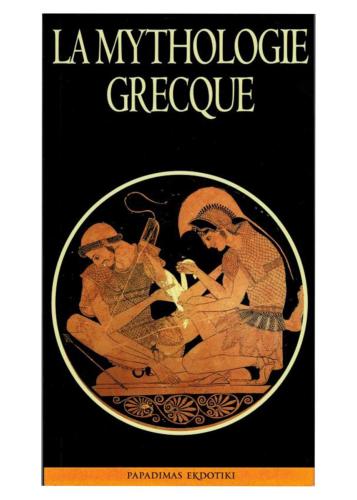 La Mythologie Grecque 167 pages