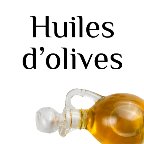 Huiles d'olives