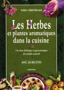 LIVRE - Les Herbes et plantes aromatiques dans la cuisine PSILAKIS