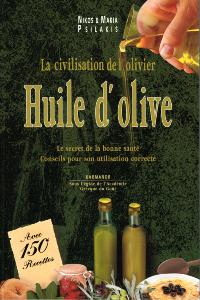 LIVRE - L'huile d' Olive - Le secret de la bonne santé PSILAKIS NIKOS