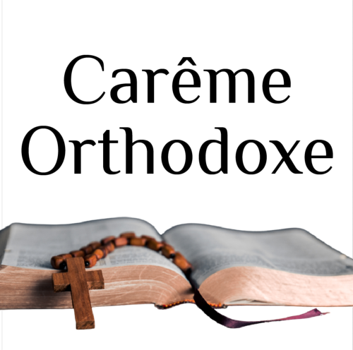 Carême Orthodoxe