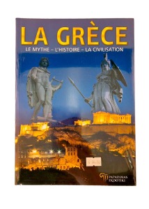 Livre : La Grèce, Le Mythe - L'Histoire - La civilisation 160 pages