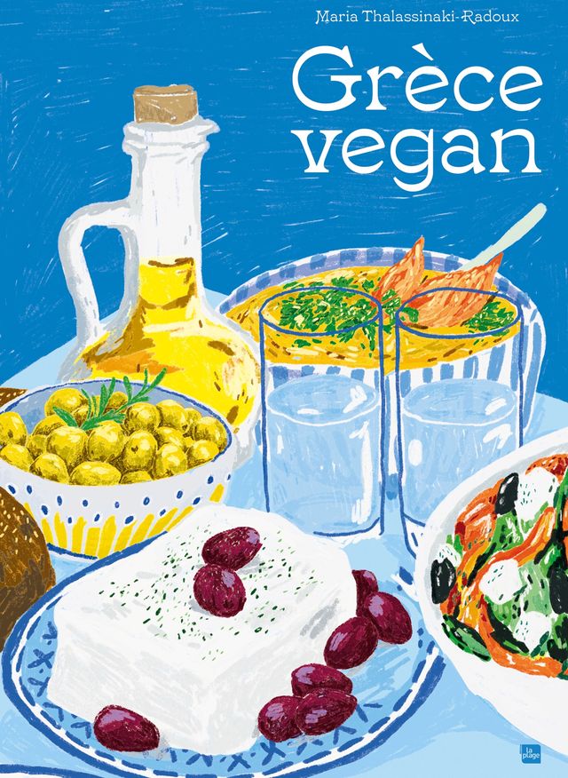 Grèce vegan, le livre de Maria Thalassinaki-Radoux